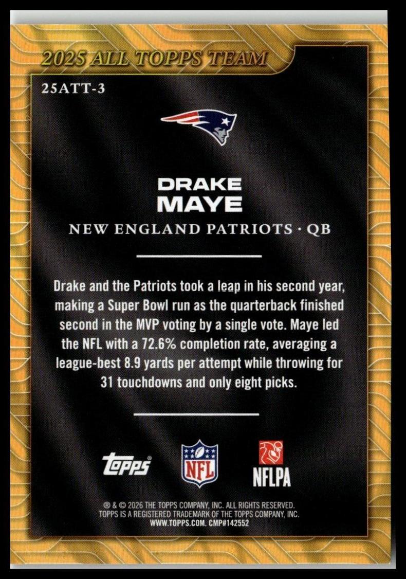 2026 Topps Flagship #25ATT-3 Drake Maye 2025 All Topps Team